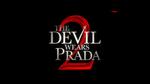 The Devil Wears Prada 2-TRAILER