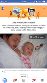 Hvis ikke man selv kan holde styr på tiden gør Facebook alt for at påminde en om at tiden går. Og gisp - pludselig er det ti år siden, der lå en baby og en ung far i sengen. 