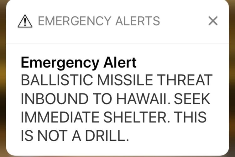 »Ballistisk missil på vej mod Hawaii«. Søg ly øjeblikkeligt. Dette er ikke en øvelse«, stod der på den sms, som ved en fejl blev sendt ud til beboerne på Hawaii tidligere på måneden.  