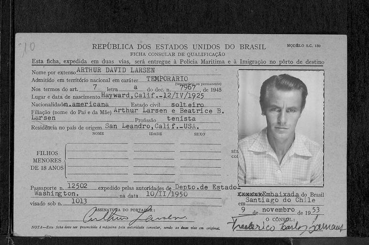 Et af Art 'Tappy' Larsens pludselige indfald i livet var også denne immigrationsansøgning til de brasilianske myndigheder. 
