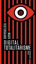 Digital Totalitarisme