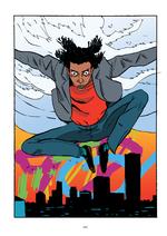 Et højdepunkt er en helside, hvor Basquiat, høj på stoffer og med opspilede øjne, svæver over byens skyline i et sært dragende Spider-Man-spring. De ekstreme følelser formidles i stærke energiudladninger, mens resten af tegneserien alt for ofte føles sammenpresset i de snævre paneler.  Fra bogen Illustration fra bogen