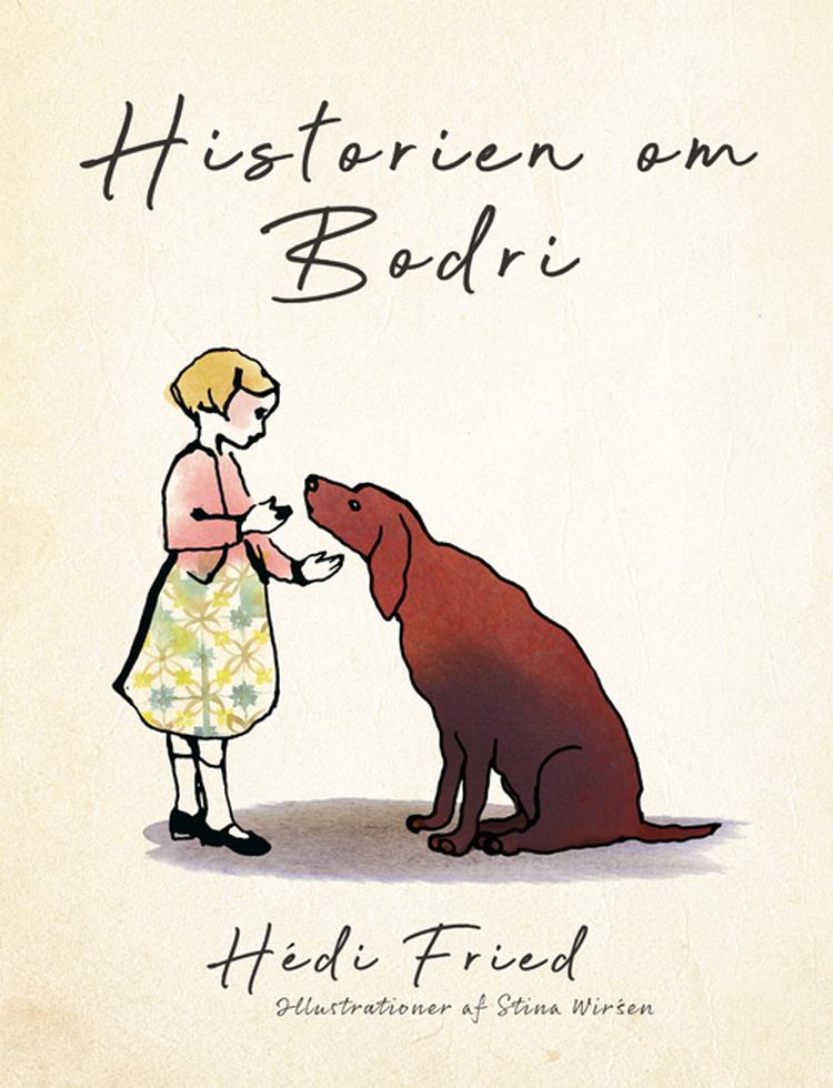 'Historien om Bodri' er illustreret af Stina Wirsén.  