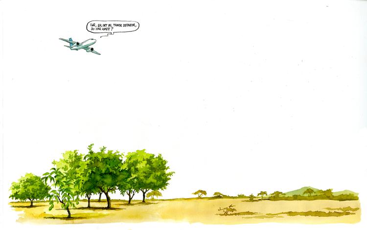 I år hober flyferierne sig op for Lars Dahlager, og derfor har han købt sig noget skov.
   Illustration Roald Als
