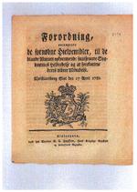 Forordningen øverst fra 1782 var en af Danmarkshistoriens mest langsigtede love om sygdomsbekæmpelse.  Foto: Rigsarkivet