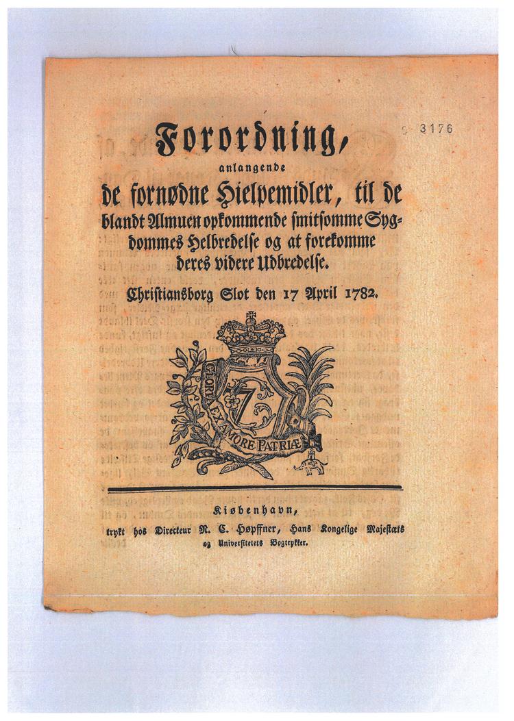 Forordningen øverst fra 1782 var en af Danmarkshistoriens mest langsigtede love om sygdomsbekæmpelse.  Foto: Rigsarkivet