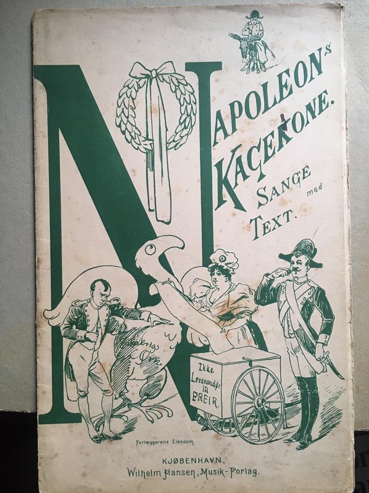 Napoleons Kagekone var så stor en succes, at den også blev udgivet som sanghæfte. Foto: Jesper Tveden 