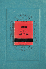 'Burn After Writing' udkom i august 2015, men er nu - fem år efter - blev en bestseller. 