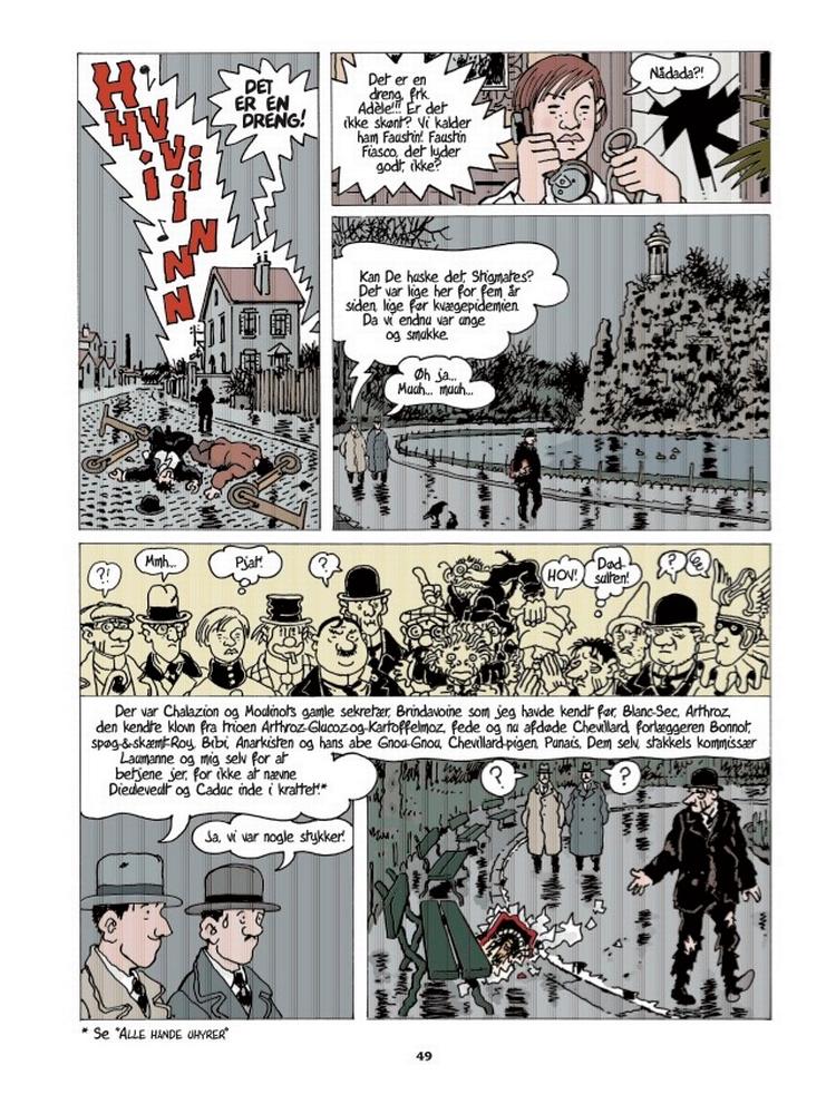 Paris er kulisse - og den egentlige hovedrolle - i Jacques Tardis sidste bind om den rødhårede forfatter Adèle Blanc-Sec. 