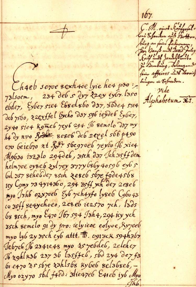 For de fleste må det have været umuligt at få noget læsbart ud af denne tekst fra en købmandssvend i Göteborg. Men Zacharias Lund brød koden og præsenterede resultatet for kongen. Foto: Niels Gravesen/Rigsarkivet