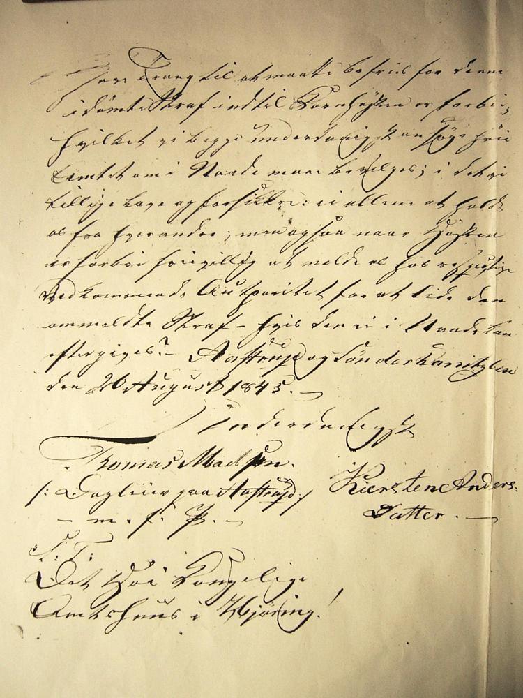 26. august 1845 skriver historikerens tiptiptipoldemor til amtmanden. Hun og kæresten skal i fængsel for deres »hor«, men har en »såre trang til at måtte befries for denne idømte straf, indtil Kornhøsten er forbi«. 