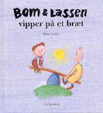 Bom og Lassen