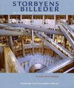 Storbyens billeder