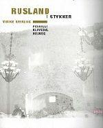 Rusland i stykker