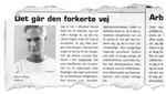 Fup. Bjarne Olsen fra Aalborg er sur over regeringens beskæftigelsespolitik og støtter derfor LO Storkøbenhavns annoncekampagne  En ny regering efterlyses . Problemet er imidlertid, at Bjarne Olsen er opdigtet. 
