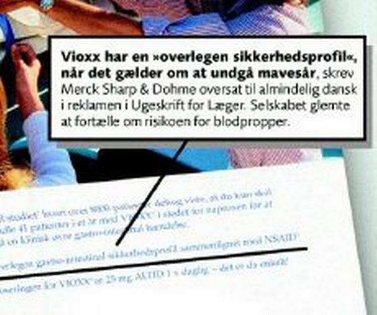 Firmaet fortalte kun, at risikoen for at få mavesår var mindre med den nye medicin - ikke at man risikerede blodpropper. 