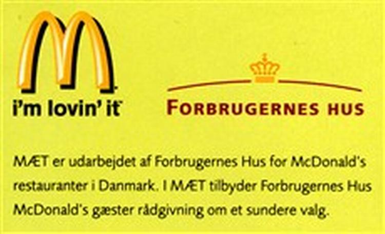 McDonald s har betalt 125.000 kroner for at få Forbrugerstyrelsen til at skrive magasinet MÆT. 