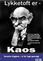 'Lykketoft er kaos', lyder det fra Venstres ungdomsorganisation. 