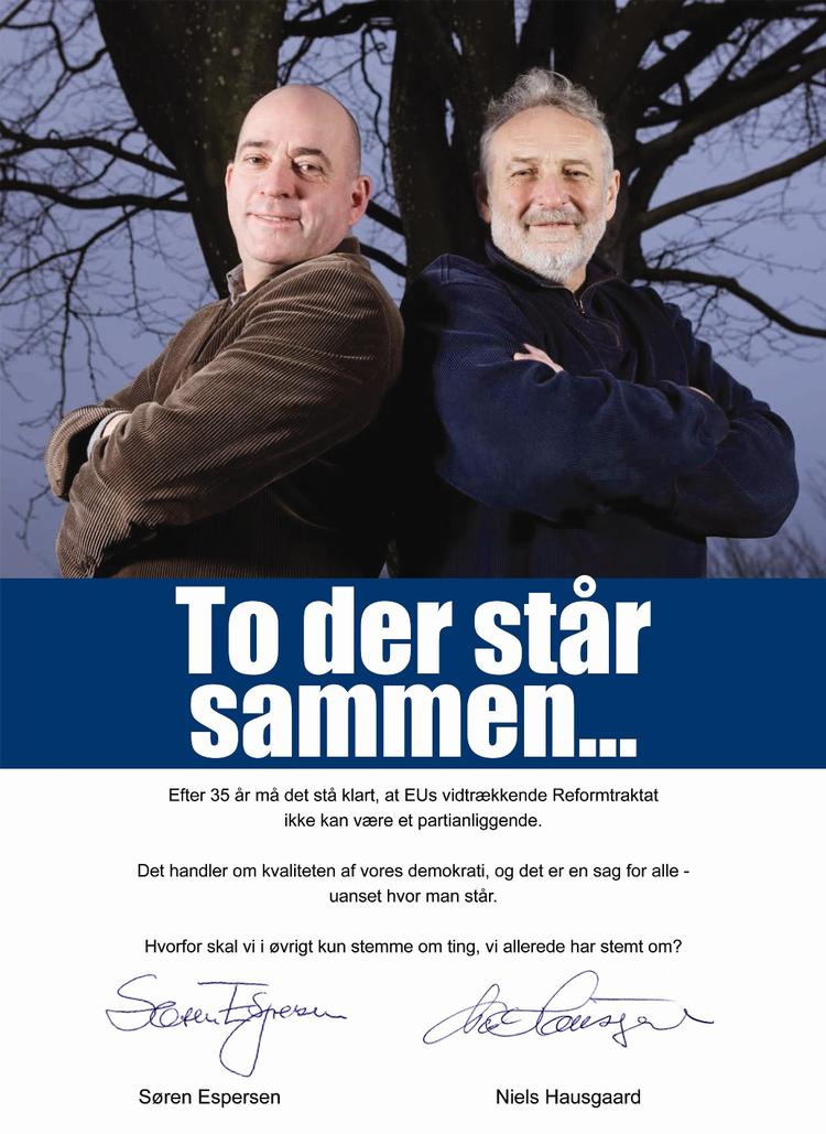 Selv om Niels Hausgaard og Søren Espersen som regel er glødende uenige, kan de finde sammen i sagen om Lissabon-traktaten. 