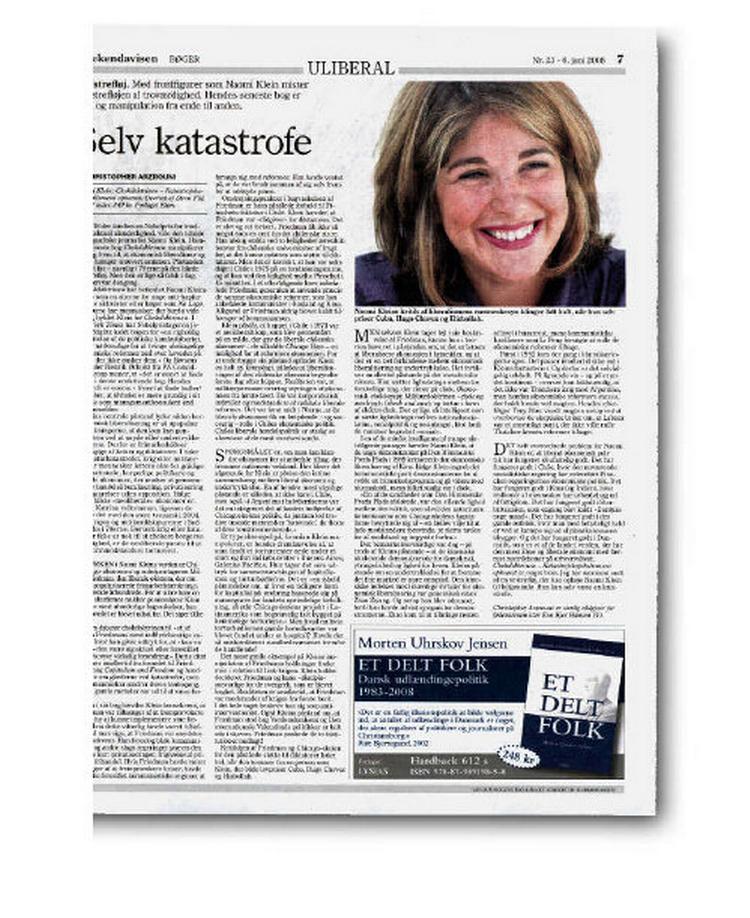 Aftryk af Weekendavisens bogtillæg 6. juni.  Christopher Arzrounis anmeldelse »Selv katastrofe«, som betød at han »blev lagt på is« ifølge litteraturredaktør Klaus Wivel. 