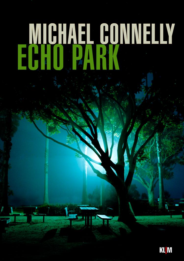 I 'Echo Park' sættes Harry Bosch på en gammel sag, der har naget ham i 13 år. Omslag: Joyce Grosswiler efter foto af Peter Essick 
