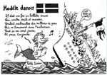 DANSK-FRANSK FORBINDELSER. I valgkampen i 2007 spillede den såkaldt 'danske model' en betydelig rolle. I Le Monde blev den socialistiske kandidat, Ségolène Royal fremstillet som den lille havfrue. Skibet er den franske arbejdsformidlings synkende skude. 