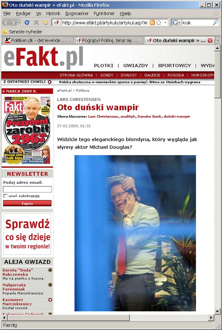 Den polske tabloidavis Fakt sammenligner chefanalytiker Lars Christensen fra Danske Bank med  Michael Douglas, der spiller den grådige finansmand Gordon Gekko i filmen 'Wall Street'. Og kalder ham for 'den danske vampyr'. Foto: Fra avisens hjemmeside 