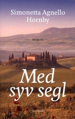 Det oplagte er lidt for oplagt i Simonetta Agnello Hornbys tredje roman.
