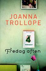 Ingen læser skal føle sig udeladt i Joanna Trollopes nye roman. 