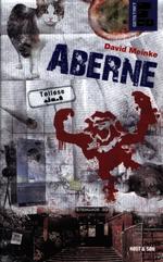 'Aberne' er skrevet af David Meinke. Omslagsdesign: Spild af tid 