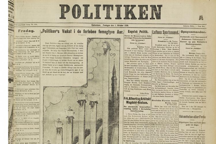 Her Politiken-forside fra 1909, hvor avisen havde 25 års jubilæum. Dengang med et hverdagsoplag på 31.500 og et søndagsoplag på 34.000. 
