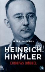 Den germanske godfather. I 1929 blev Himmler chef for SS, som stod for arrestationer, kz-lejre og tortur. 