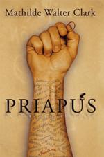 Potent. Mathilde Walter Clark giver i romanen 'Priapus' et bud på den moderne forførerskikkelse. 