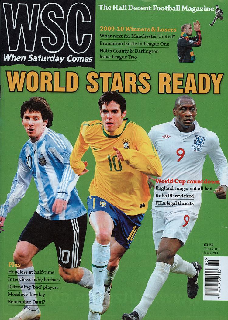 WSC. When Saturday Comes er en form for talerør for supporterforeninger i hele Storbritannien.