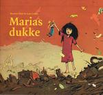 Maria samler skrald sammen med sin bror, der fortæller historien om 'Marias dukke'. Bogen er mesterligt illustreret af Lars Gabel. 