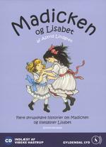 Børnebog. »Du er ikke rigtig klog, Madicken! Det har du aldrig været«, lillesøster Lisabet til Madicken. 