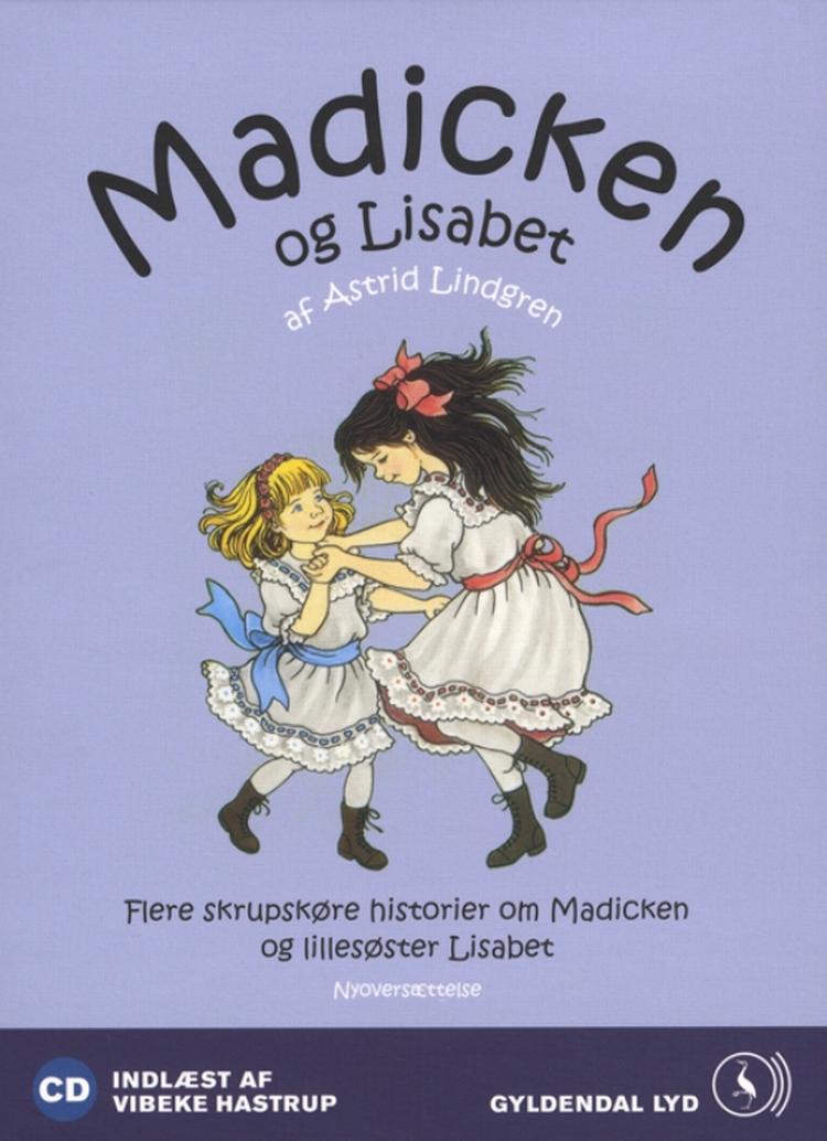 Børnebog. »Du er ikke rigtig klog, Madicken! Det har du aldrig været«, lillesøster Lisabet til Madicken. 