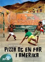 beskrivelser. Bogen 'Pizza og en far i Amerika' har knivskarpe fotos, som indfanger farverne og det ørkenagtige landskab på Kap Verde-øen Sao Vincente. 