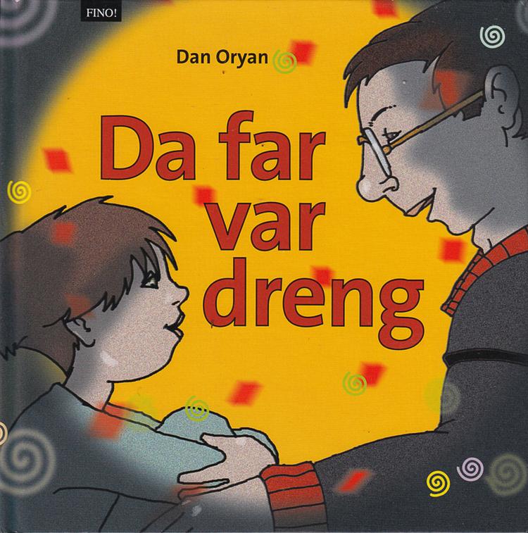 mellemøstlige. Historierne er gode nok i de israelske og iranske børnebøger, men illustrationerne svage. Her er det Dan Oryan og Pepi Marzels 'Da far var dreng'. Udsnit af bøgernes forsider