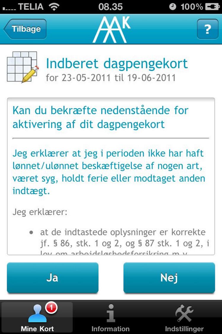 Akademikernes A-kasse regner med, at en meget stor del af deres ledige medlemmer har en smartphone, der kan bruge den nye applikation. 