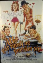 Alle gaar rundt og forelsker sig (Emanuel Gregers. Nordisk Film). Venligst udlånt DFI/Billed- &amp; Plakatarkivet. Plakat: Benny Stilling. 