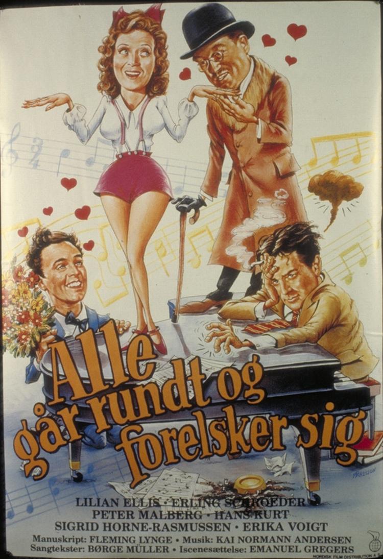 Alle gaar rundt og forelsker sig (Emanuel Gregers. Nordisk Film). Venligst udlånt DFI/Billed- &amp; Plakatarkivet. Plakat: Benny Stilling. 