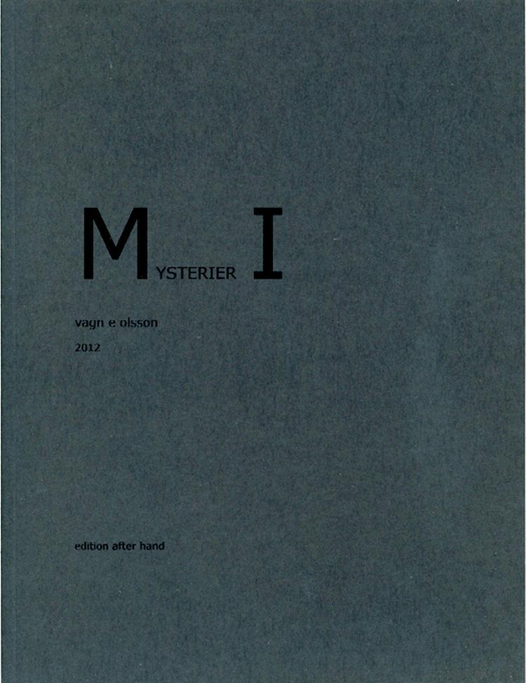Opfølger. Efter 22 år kommer Vagn E. Olsson med 'Mysterier I'; en efterfølger til sin debut. 