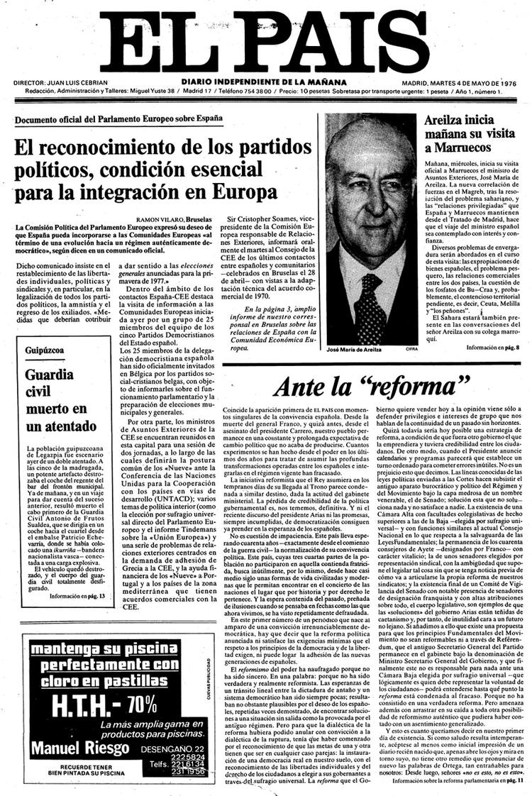 4. maj 1976. Et halvt år efter general og diktator Francos død udkomm den første udgave af dagbladet El País, der på et nyt og uafhængigt grundlag kunne fungere som frit dagblad  i det nye demokrati. 