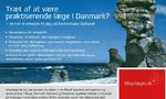 job. VIkarlæger.dk har indrykket denne annonce i Ugeskrift for Læger og mærker stigende interesse fra praktiserende læger, der vil til udlandet på grund af lægekonflikten i Danmark. 