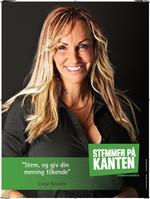 Plakat. Linse Kessler har godt fat i den målgruppe, som Stemmer på Kanten forsøger at nå. - Foto: Stemmer på Kanten 