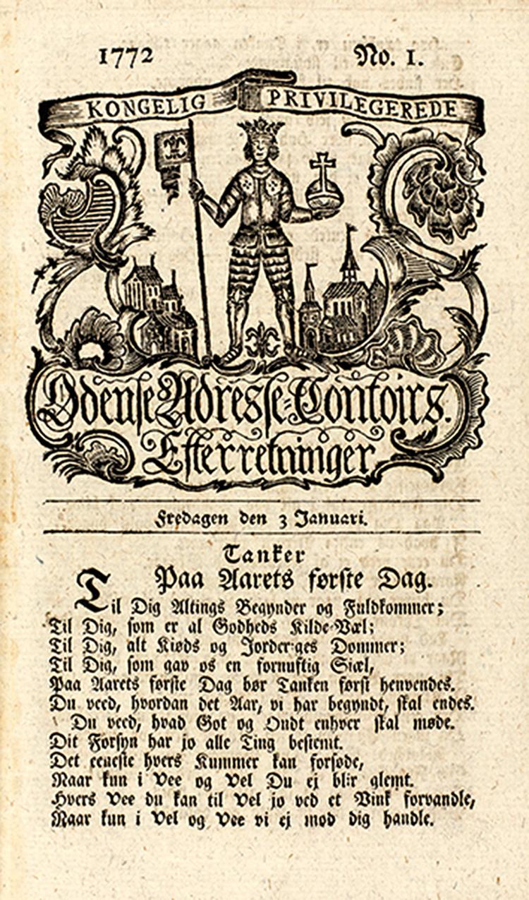 Historie. Odense Adresse Kontoirs Efterretninger 2. januar 1772 med »Tanker På Aarets første Dag«. 