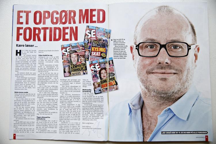 Undskyld. Niels Pinborg, chefredaktør på Se og Hør, kommer i dagens udgave af sladderbladet med en undskyldning for den måde, bladet tidligere har bedrevet journalistik på, men som han lover ikke foregår længere. I dag valgte formanden for Allerfonden, der ejer over halvdelen af Koncernen Aller, der ejer Se og Hør at trække sig, fordi den øvrige bestyrelse ikke var interesserede i, at lade en undersøgelse af Se og Hør udvide til resten af koncernen. 