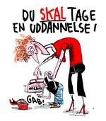 Uddannelse. Billedtekst: Du SKAL tage en uddannelse. Tegning: Jørn Villumsen 