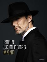 mænd. De mænd, Robin Skjoldborg har fotograferet gennem næsten 30 års kameraarbejde, er på ingen måde underkuede af flokken. Det er stærke individualister, der ansigt for ansigt har karisma og fortæller en personlig historie. 